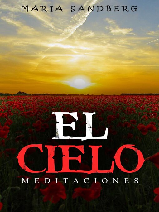 Title details for El cielo by Maria Sandberg - Available